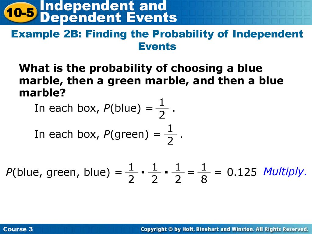 How Do I Find the Probability of Compound Independent Events? - ppt ...