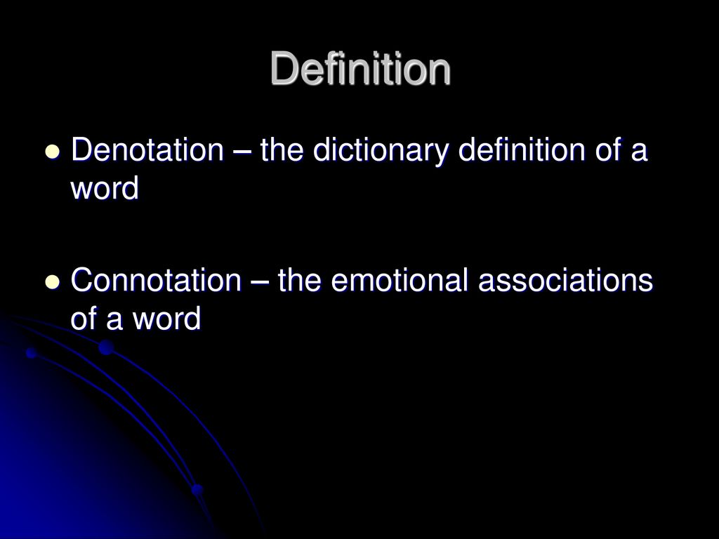 Connotation and denotation ppt download