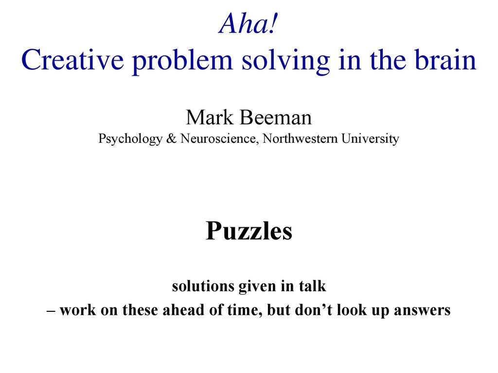 Creative problem solving in the brain