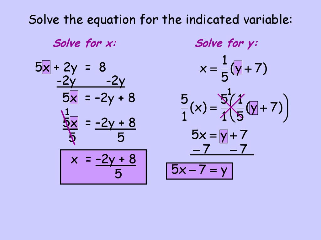 Solving for a Specific Variable - ppt download