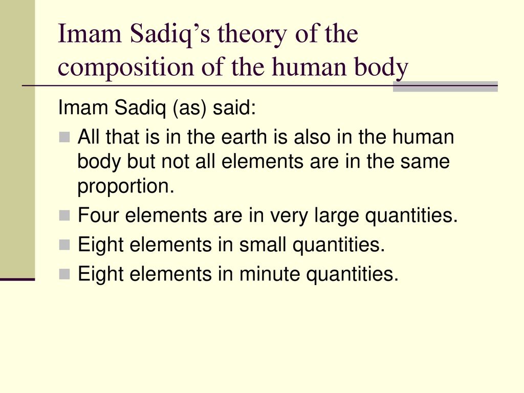 Imam Sadiq’s theory of the composition of the human body