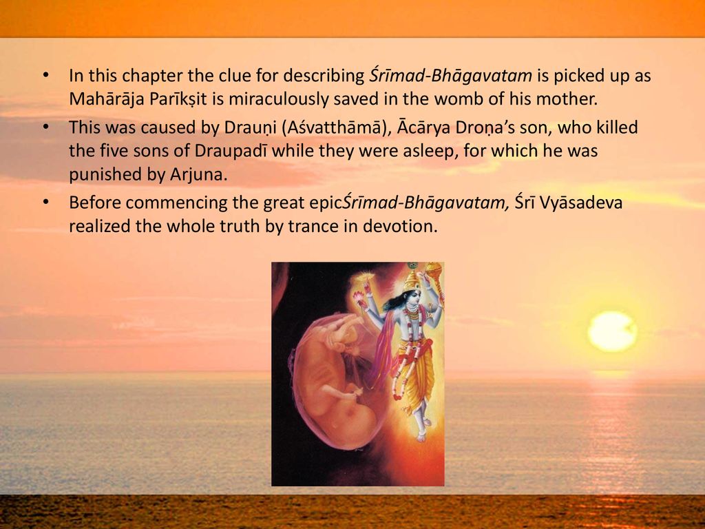SRIMAD BHAGAVATAM CANTO 1 CHAPTER 7 TEXT ppt download