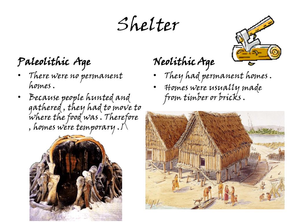 neolithic age shelter