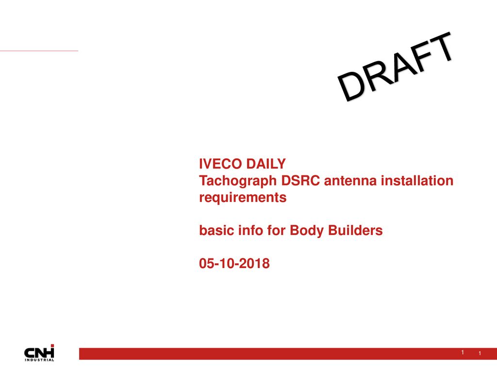 DRAFT IVECO DAILY Tachograph DSRC antenna installation requirements basic info for Body Builders