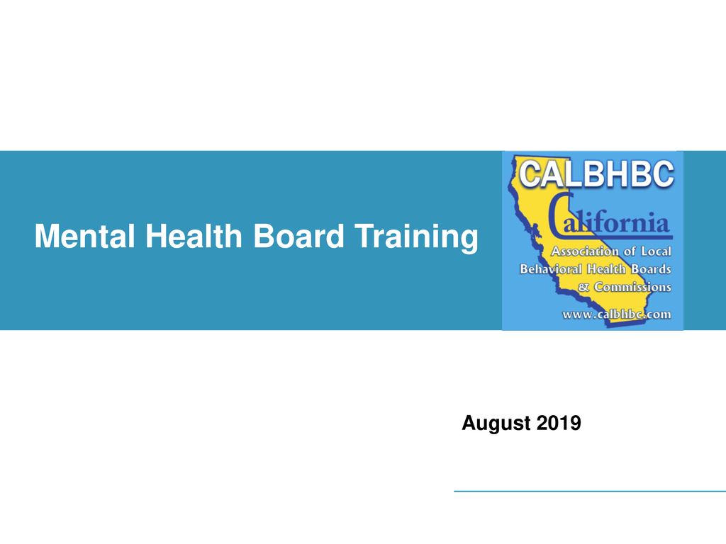 Mental Health Board Training - Ppt Download