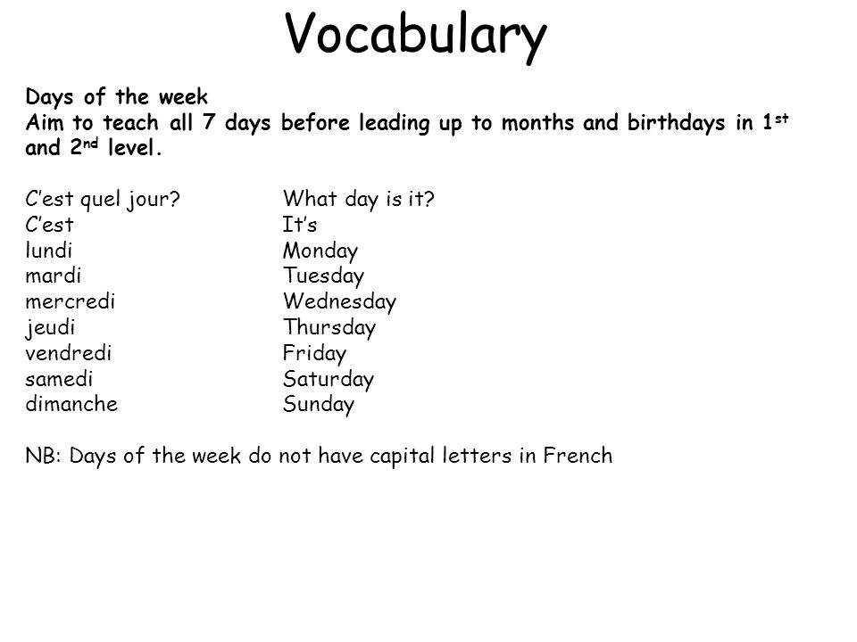 Early level. Days of the week. Weekdays in French. French weekdays. Weekday in English.
