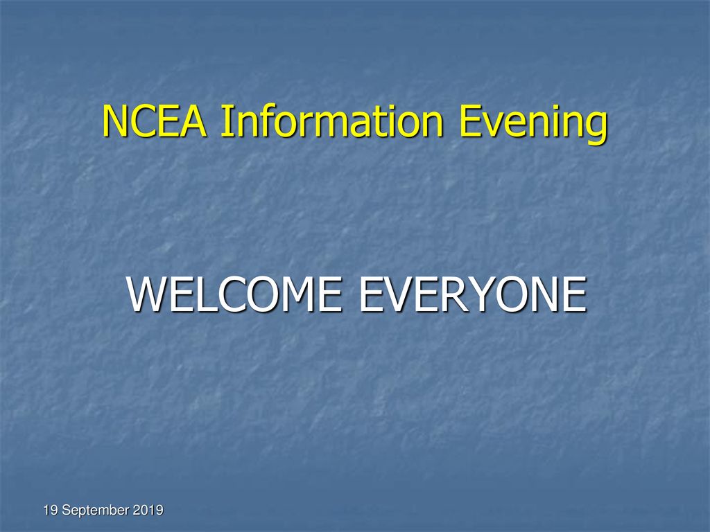 NCEA Information Evening ppt download