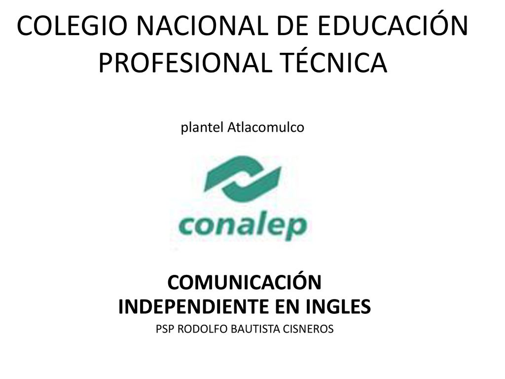 COLEGIO NACIONAL DE EDUCACIÓN PROFESIONAL TÉCNICA plantel Atlacomulco