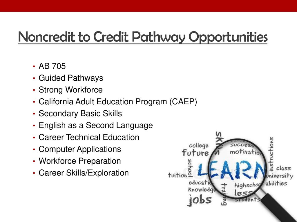 Pathways from Noncredit to Credit Instruction - ppt download
