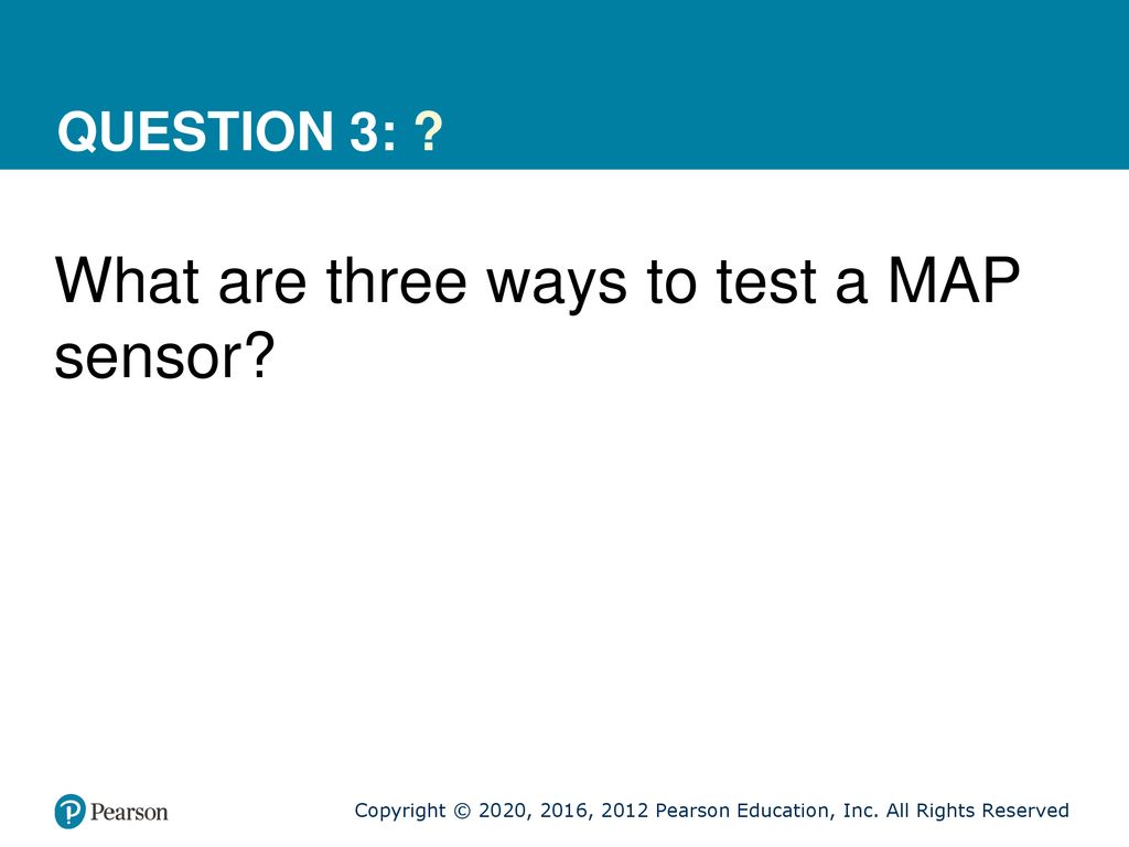 What are three ways to test a MAP sensor