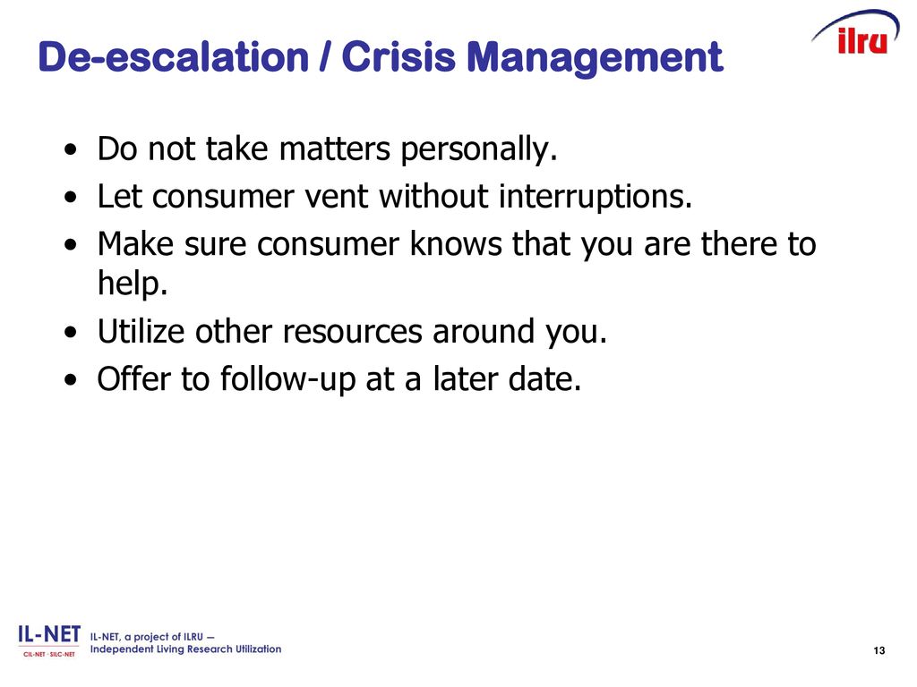 Slide 8 De-escalation / Crisis Management