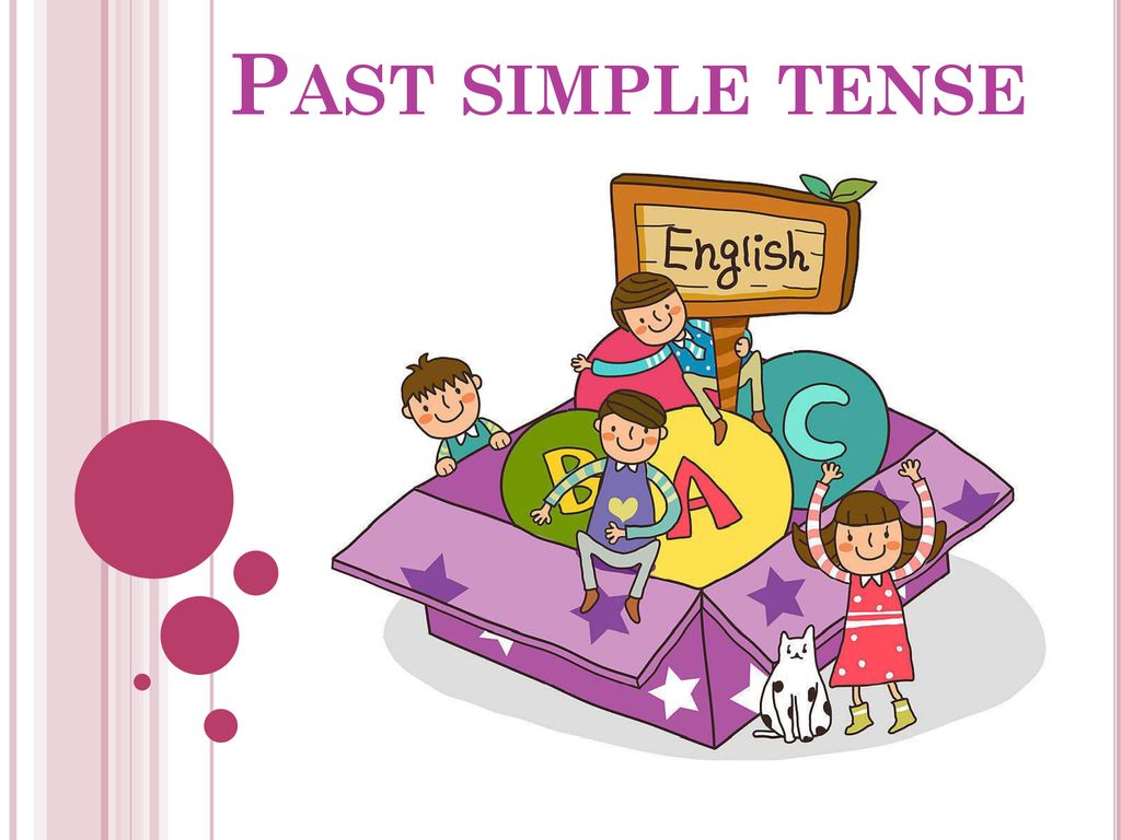 Past simple tense