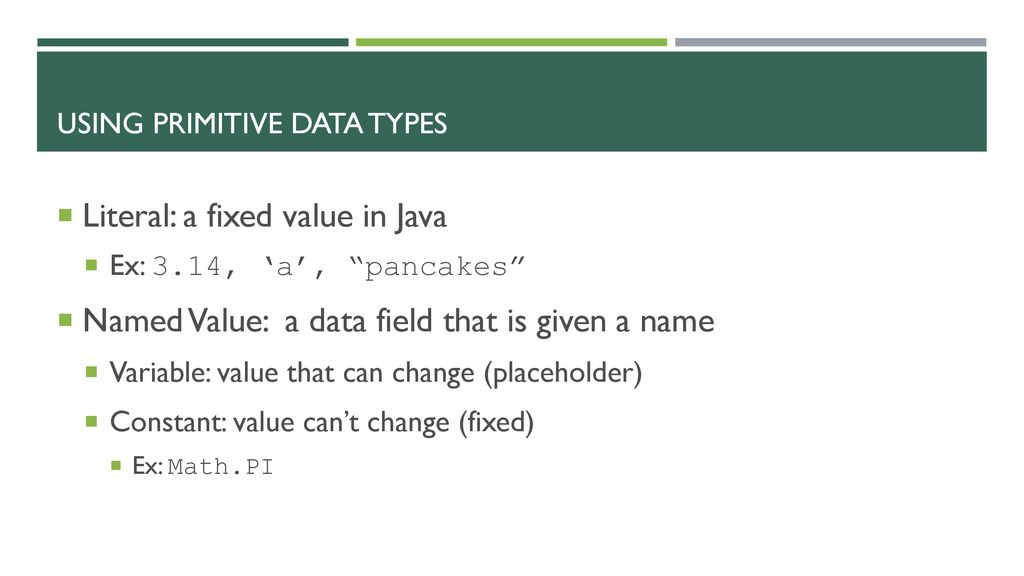 Introduction to Primitive Data types - ppt download