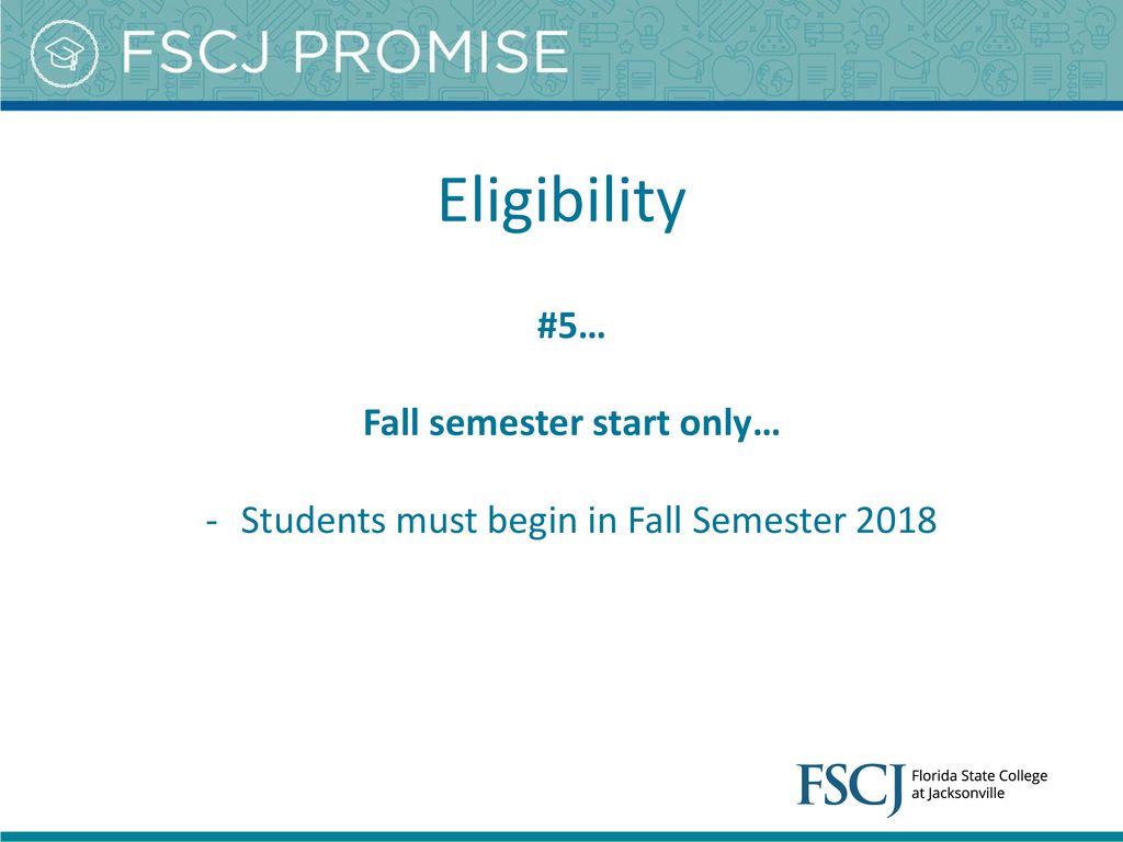 who wish to start their academic journey at FSCJ. ppt download