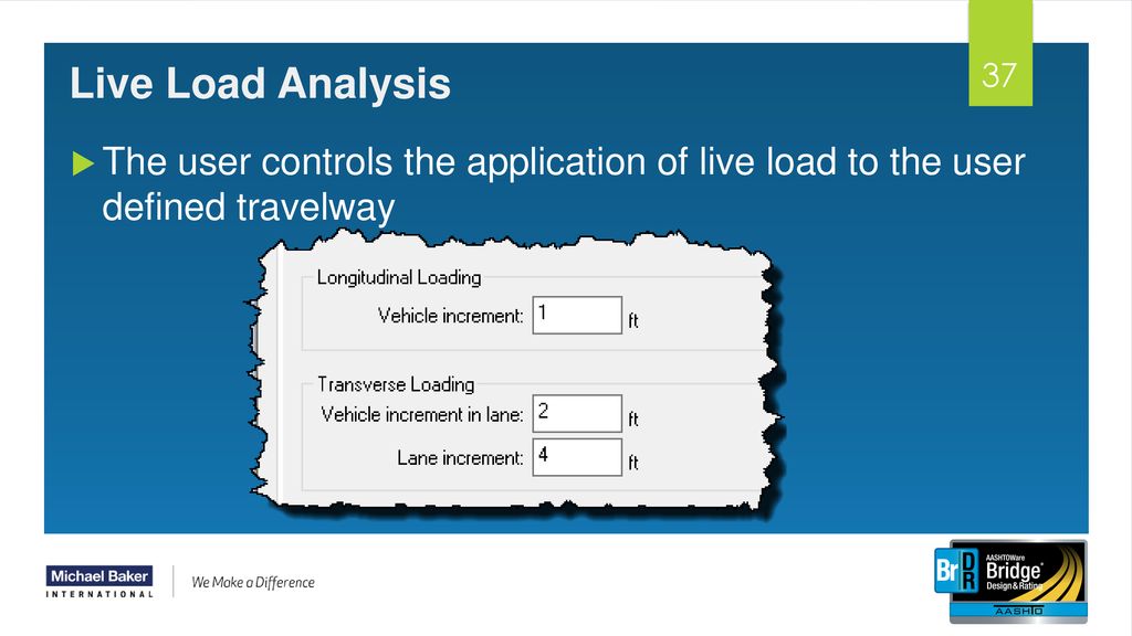 Live Load Analysis The user controls the application of live load to the user defined travelway