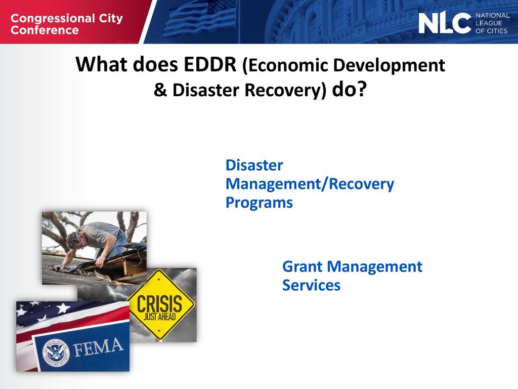 What does EDDR (Economic Development & Disaster Recovery) do