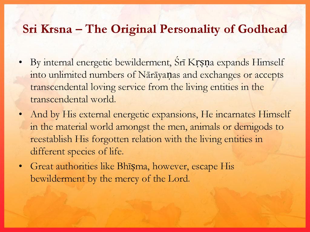 Sri Krsna – The Original Personality of Godhead