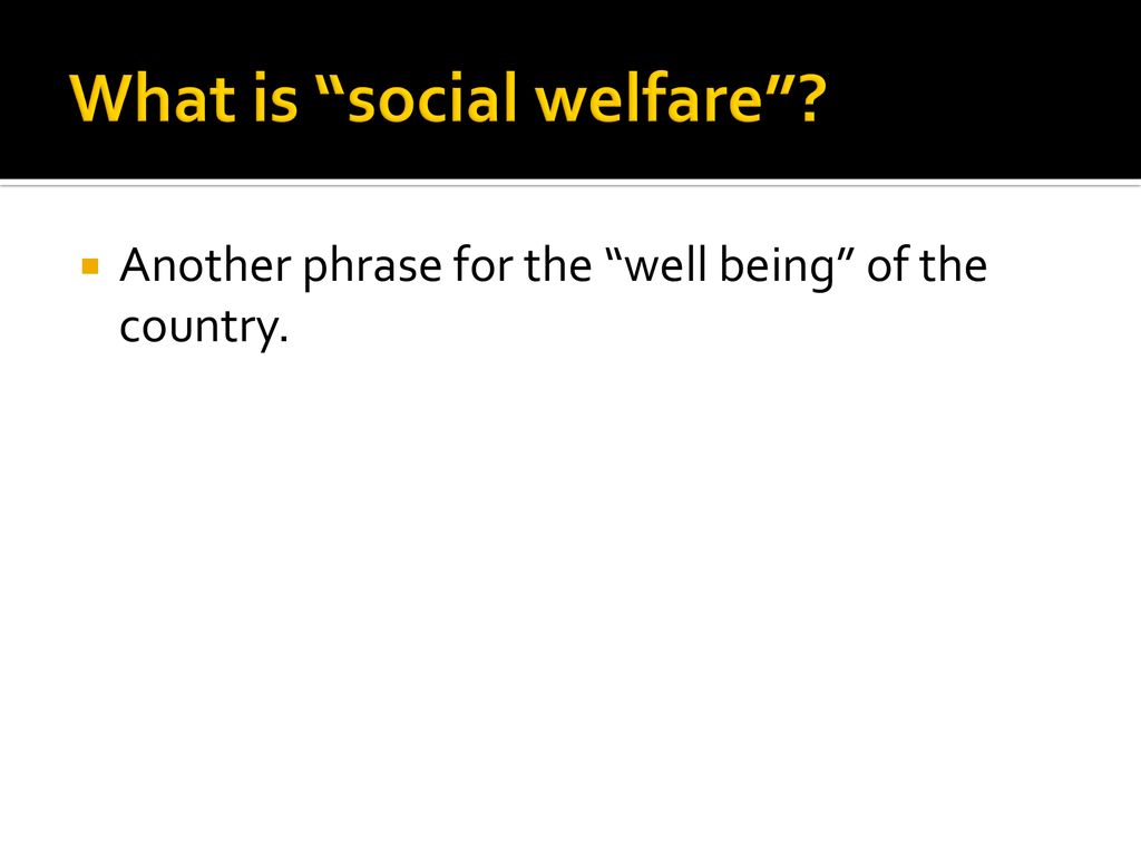 Promoting Social Welfare Ppt Download promoting-social-welfare-ppt-download