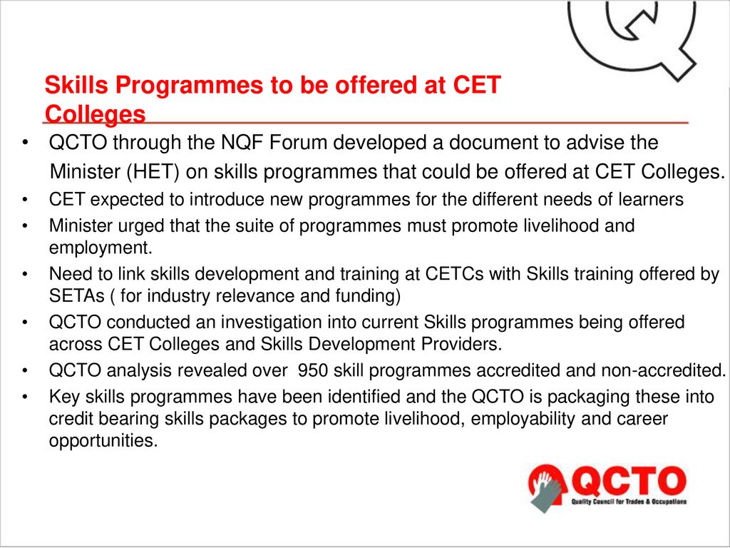 Skills Programmes to be offered at CET Colleges