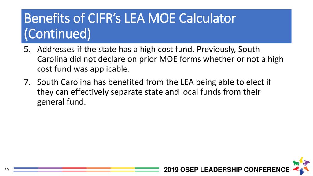Benefits of CIFR’s LEA MOE Calculator (Continued)
