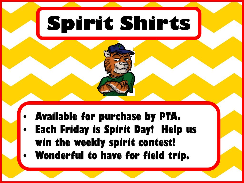Spirit Shirts Available for purchase by PTA.