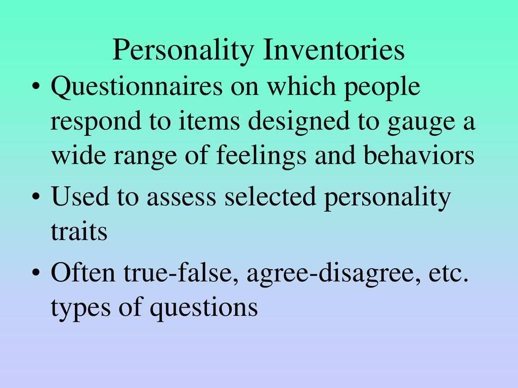 Personality An individual’s characteristic pattern of thinking, feeling ...