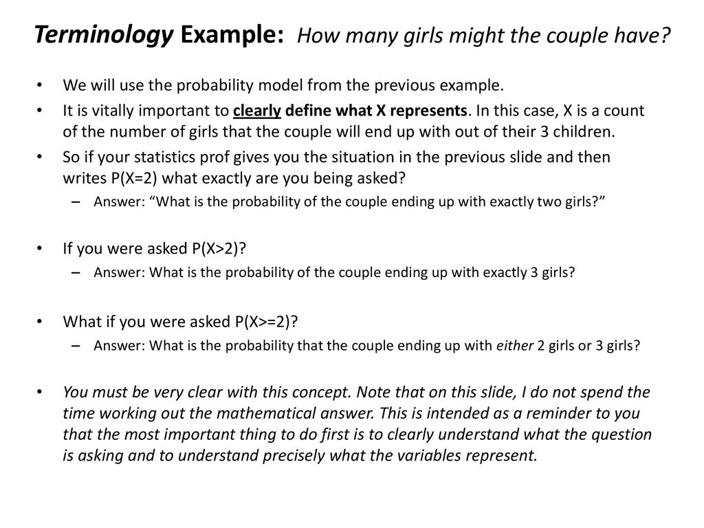 Terminology Example: How many girls might the couple have