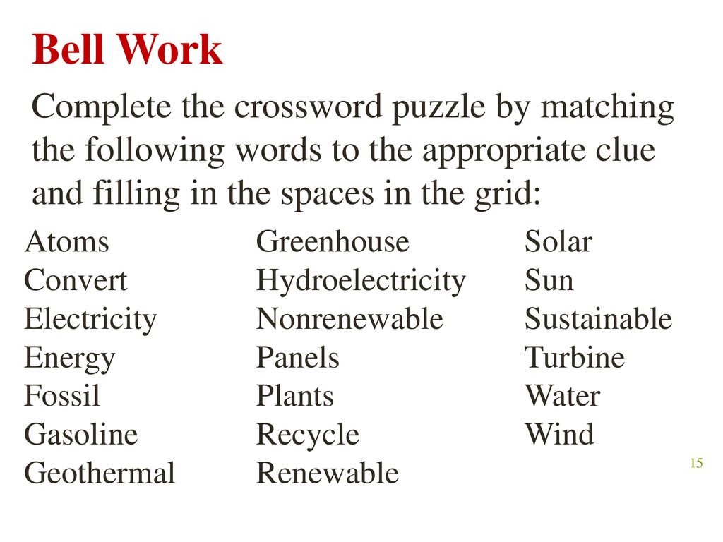 Bell Work What are some examples of energy sources that produce carbon
