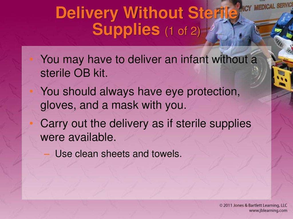 Delivery Without Sterile Supplies (1 of 2)