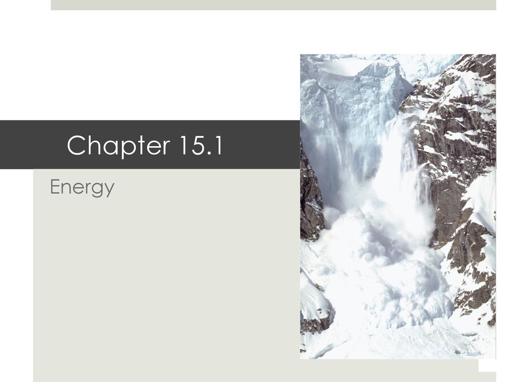 Chapter 15.1 Energy. - ppt download