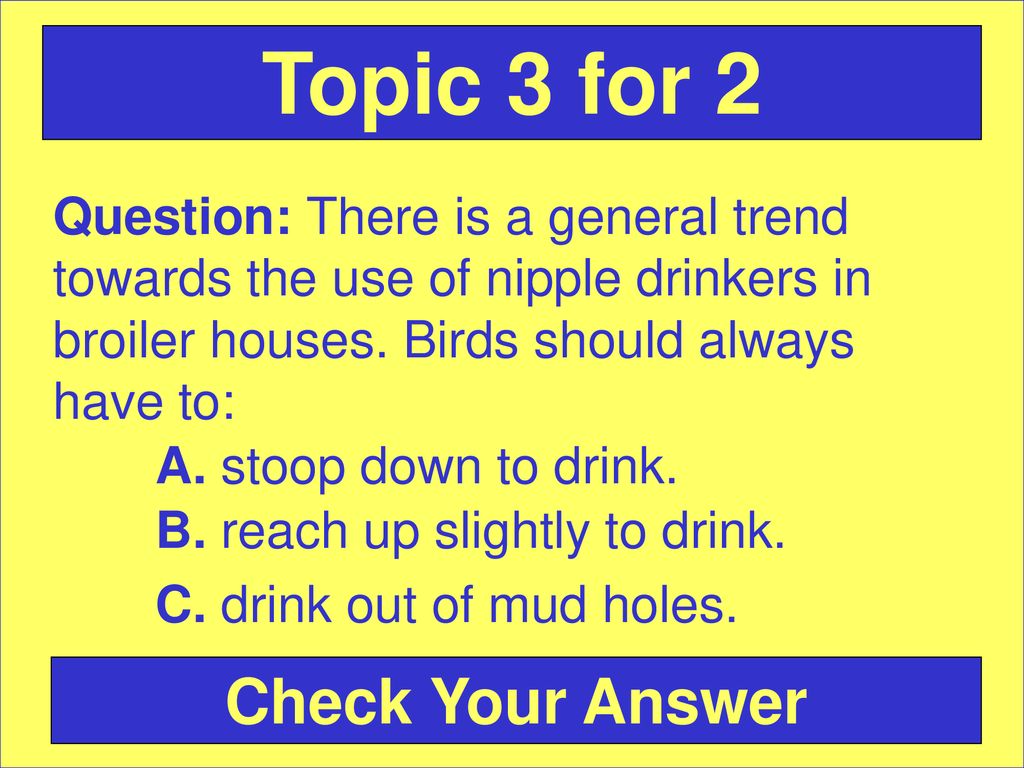 Topic 3 for 2 Check Your Answer