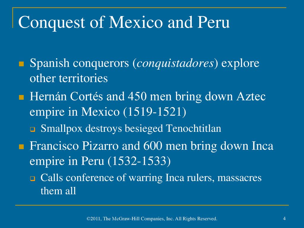 Conquest of Mexico and Peru