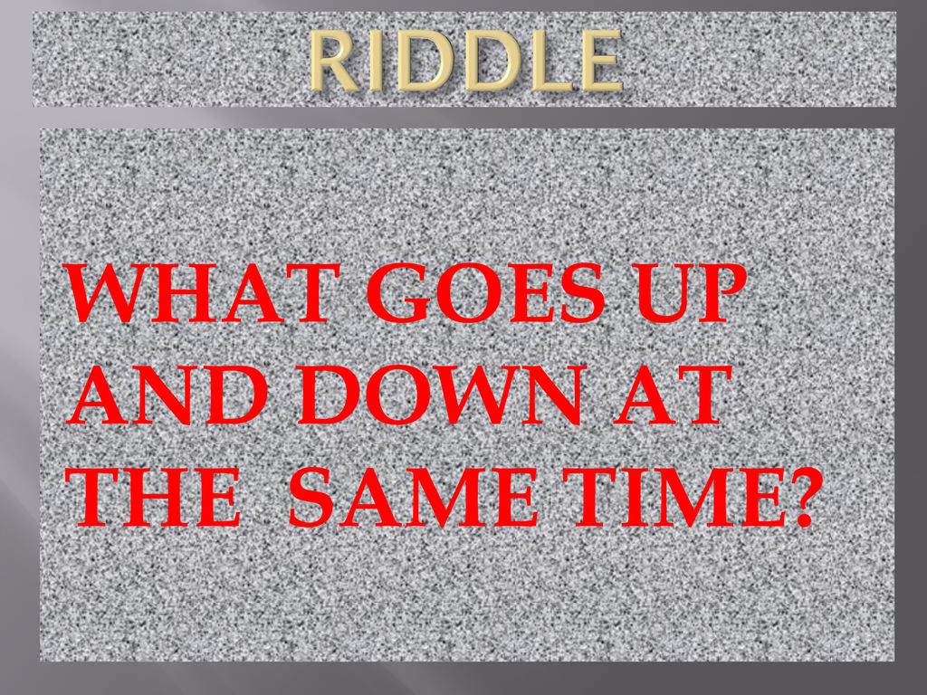 Riddles what form ppt download