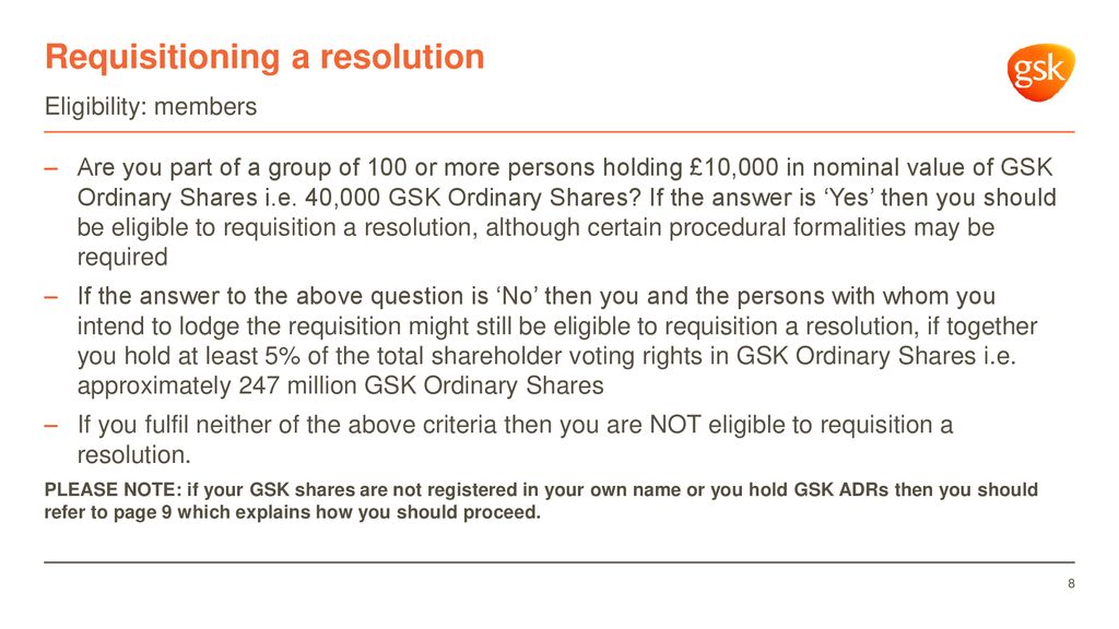 Requisitioning a resolution at a GSK Annual General Meeting ppt download