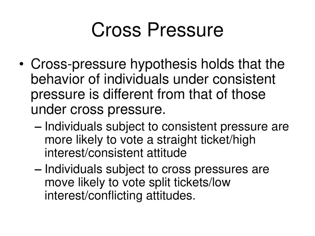 Cross Pressure