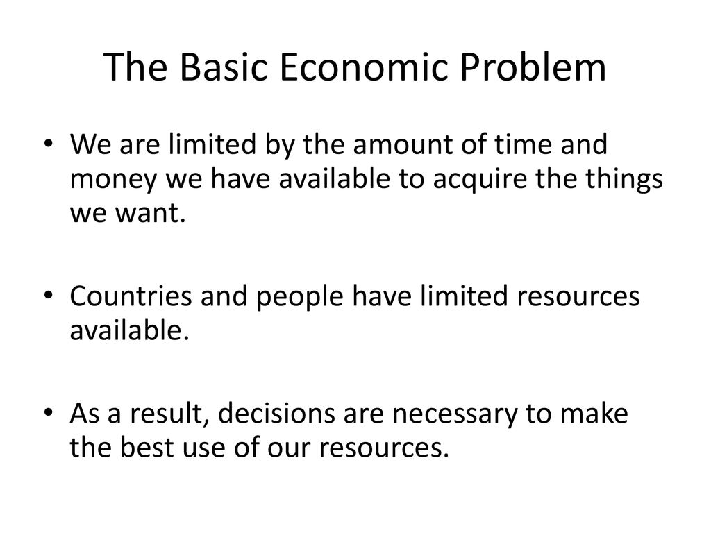 Economics (The Basics) - ppt download