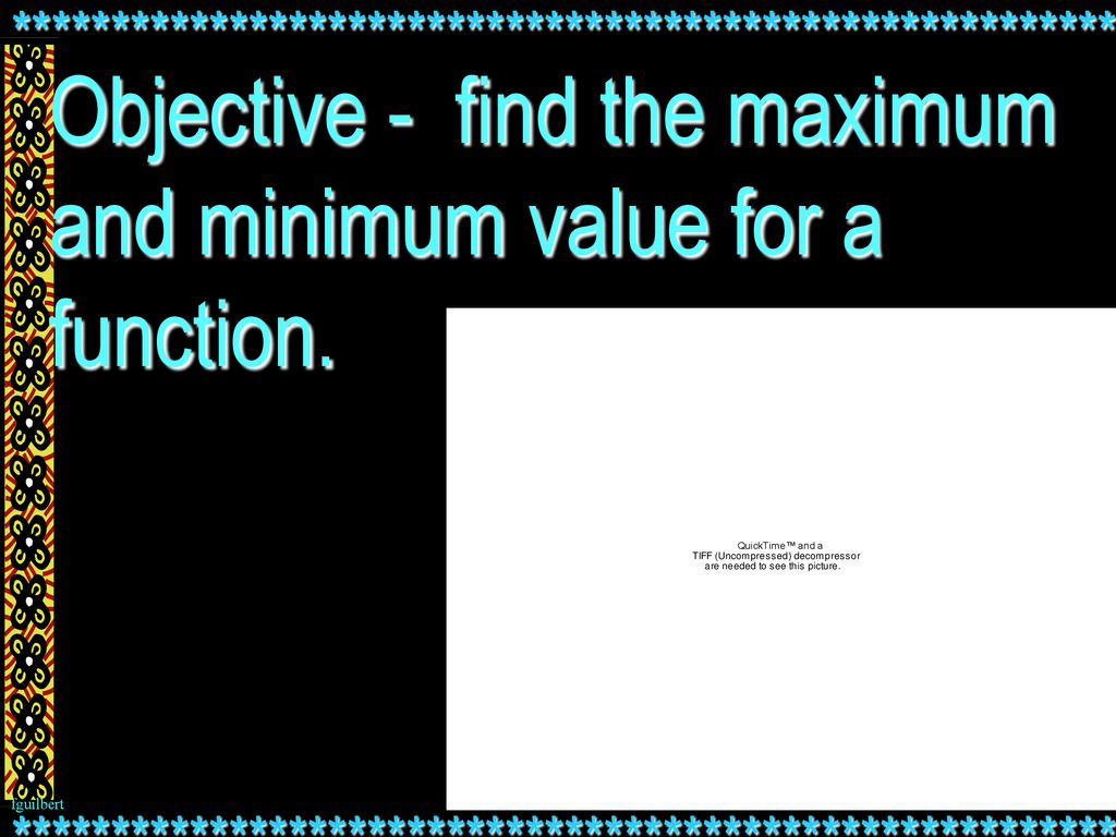 Finding Maximums & Minimums of Polynomial Functions fguilbert. - ppt ...