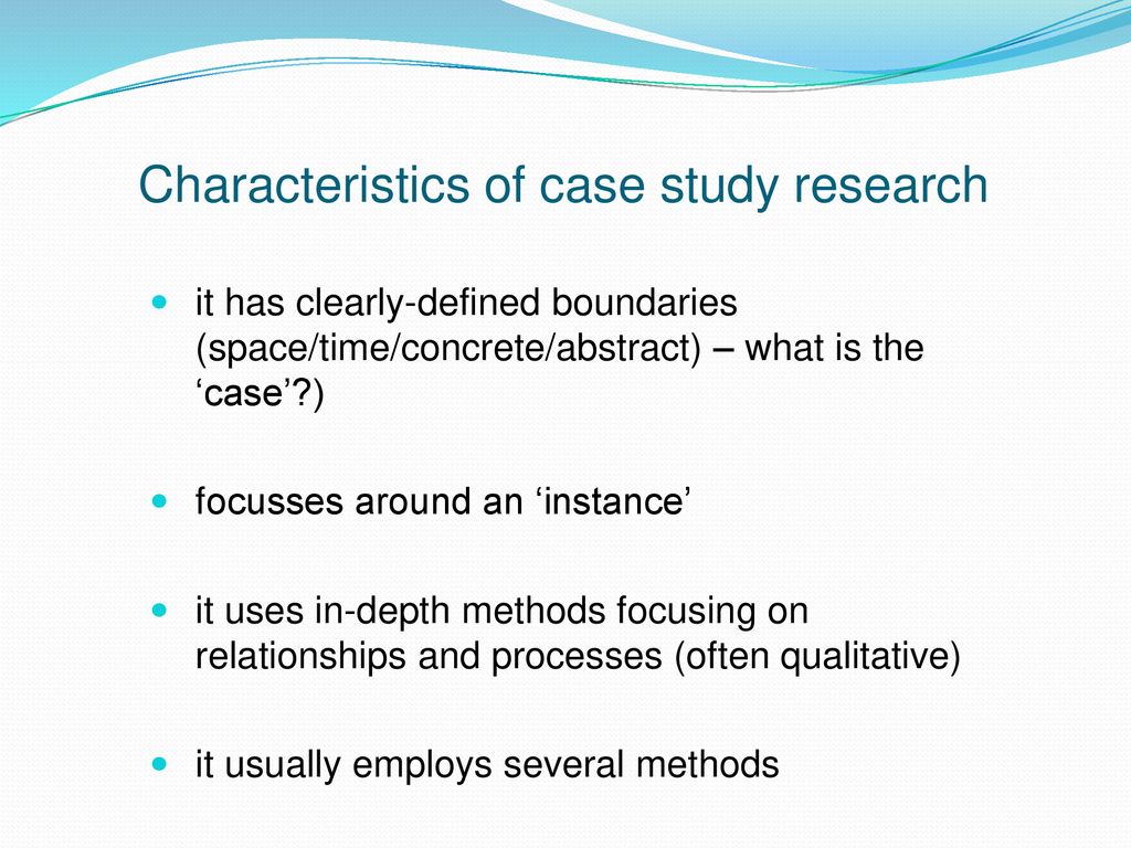 characteristics of case study in education