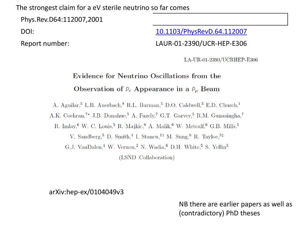 Discussion Is There A Right Handed Sterile Neutrino In The Ev Range Alain Blondel My Views And A Few Others Ppt Download