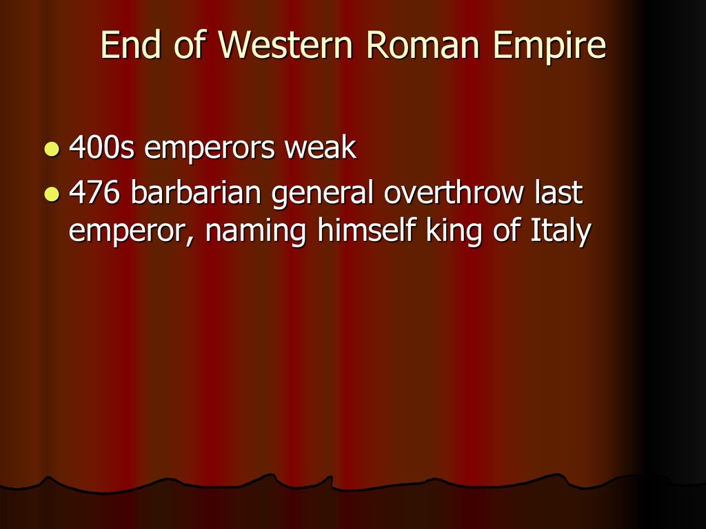 FALL OF THE WESTERN ROMAN EMPIRE - ppt download