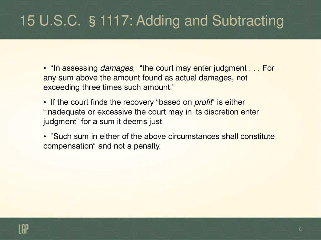 15 U.S.C. §1117: Adding and Subtracting
