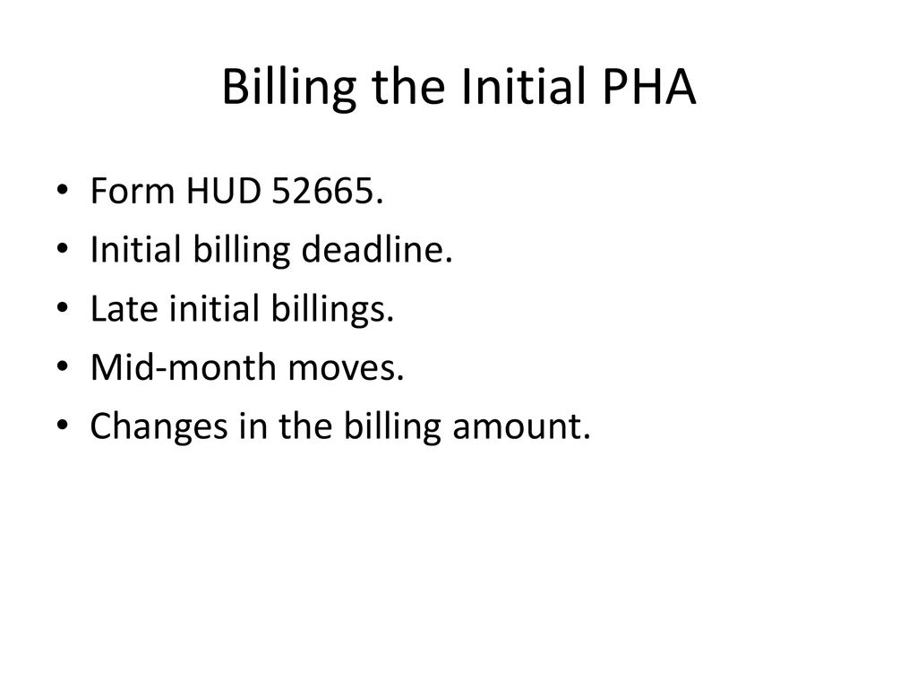 Billing the Initial PHA