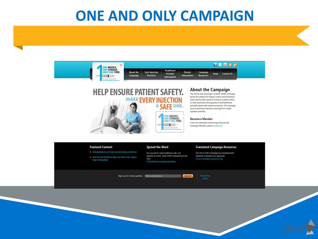 One and Only Campaign, Injection Safety