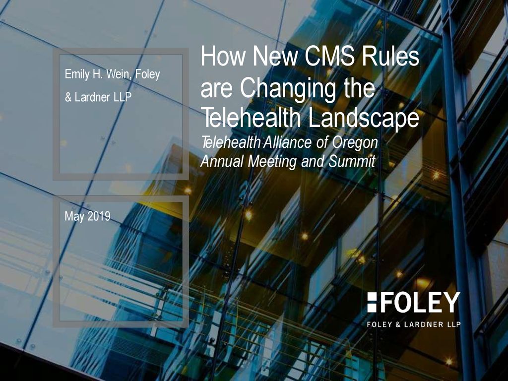 How New CMS Rules are Changing the Telehealth Landscape ppt download