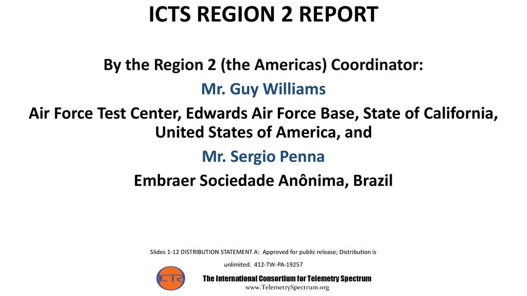 ICTS REGION 2 REPORT By the Region 2 (the Americas) Coordinator:
