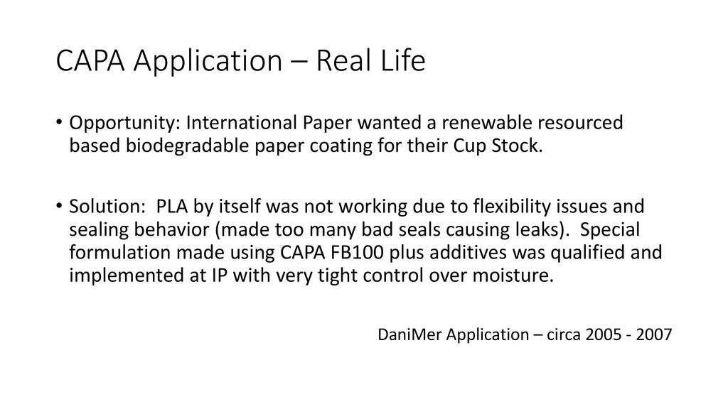 CAPA Application – Real Life