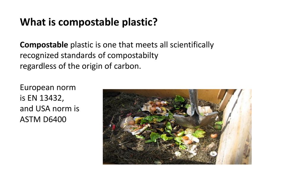 What is compostable plastic
