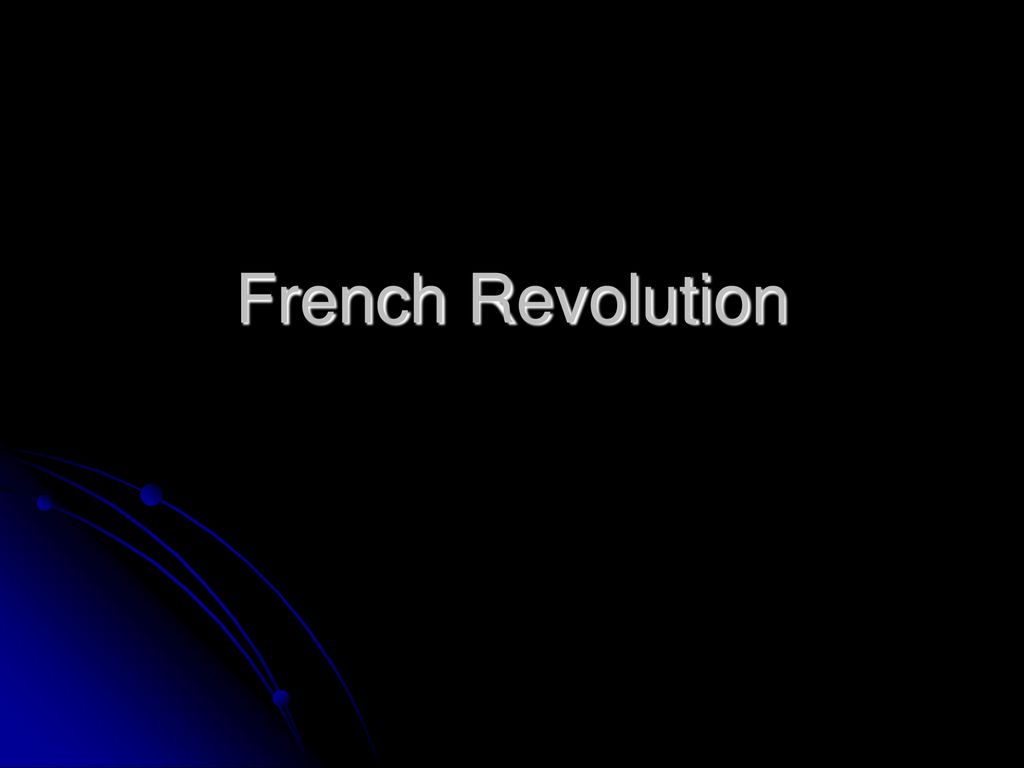 French Revolution. - ppt download