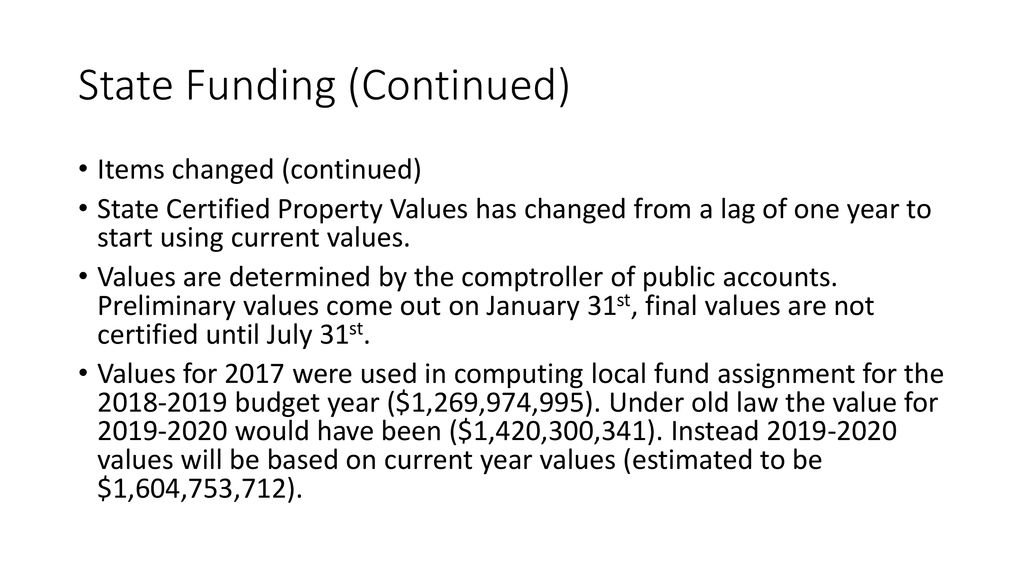 State Funding (Continued)