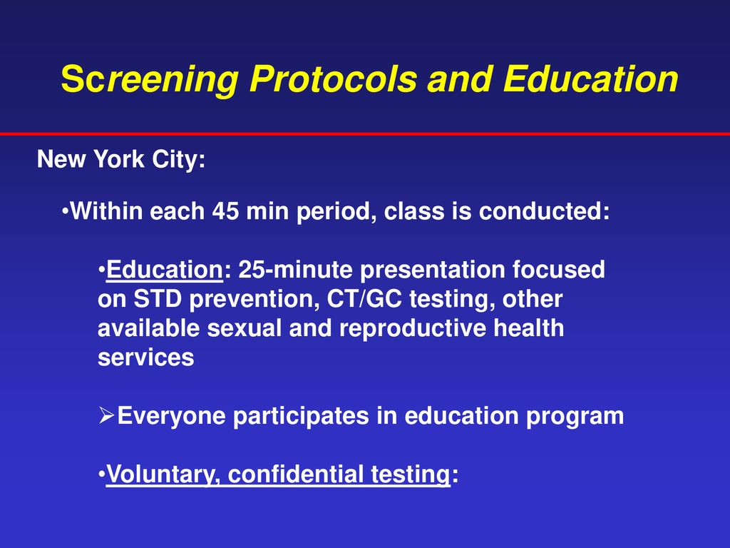 Screening Protocols and Education